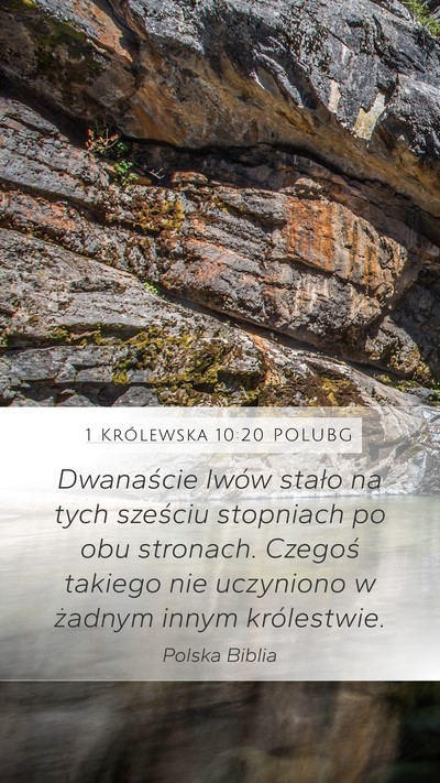 1 Królewska 10:20 POLUBG Mobile Phone Wallpaper - Dwanaście lwów stało na tych sześciu - Mobile Bible Verse Wallpaper