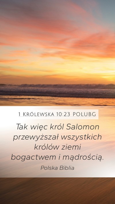 1 Królewska 10:23 POLUBG Bible Verse Image