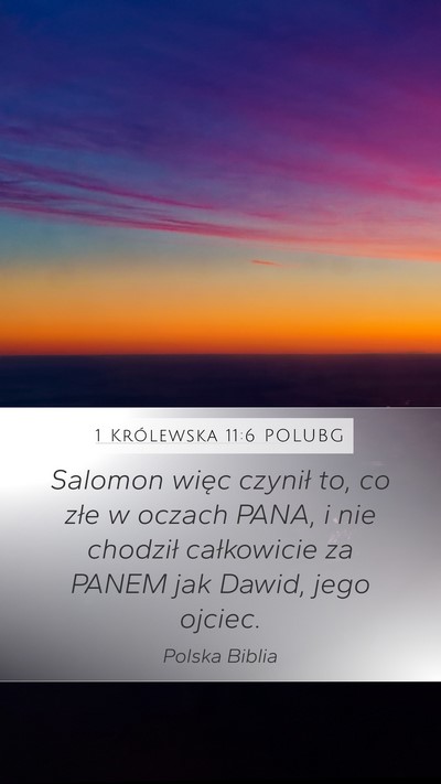 1 Królewska 11:6 POLUBG Bible Verse Image