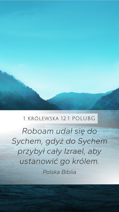 1 Królewska 12:1 POLUBG Bible Verse Image