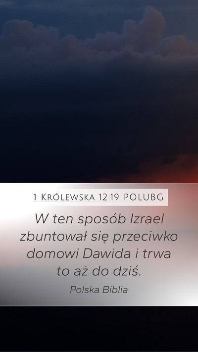 1 Królewska 12:19 POLUBG Bible Verse Image