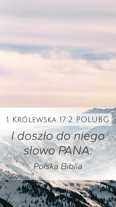 1 Królewska 17:2 POLUBG Mobile Phone Wallpaper - I doszło do niego słowo - Mobile Bible Verse Wallpaper