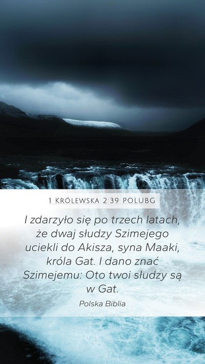 1 Królewska 2:39 POLUBG Bible Verse Image