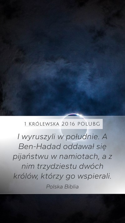 1 Królewska 20:16 POLUBG Bible Verse Image