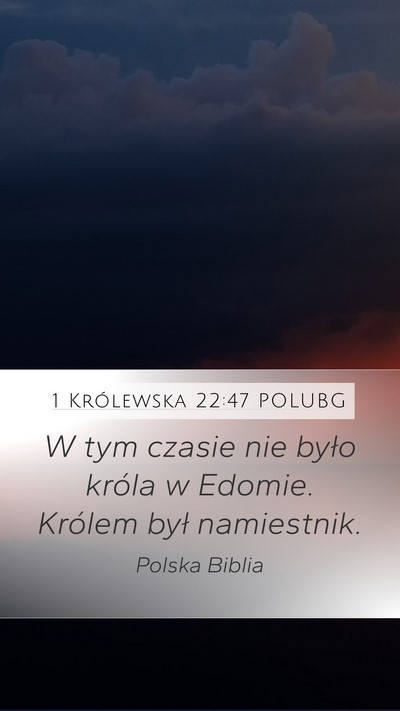 1 Królewska 22:47 POLUBG Bible Verse Image