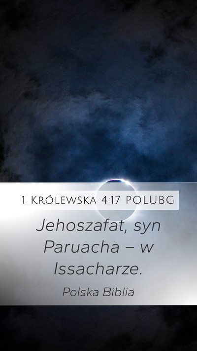 1 Królewska 4:17 POLUBG Mobile Phone Wallpaper - Jehoszafat, syn Paruacha – w - Mobile Bible Verse Wallpaper