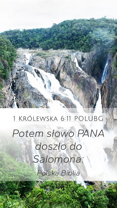 1 Królewska 6:11 POLUBG Mobile Phone Wallpaper - Potem słowo PANA doszło do - Mobile Bible Verse Wallpaper