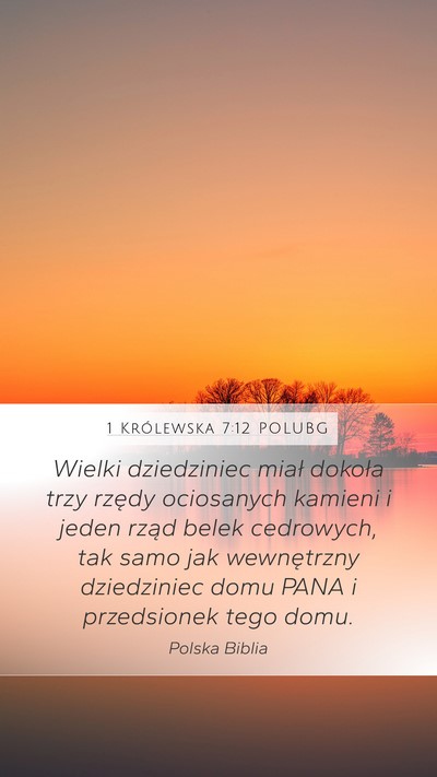 1 Królewska 7:12 POLUBG Bible Verse Image