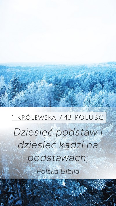 1 Królewska 7:43 POLUBG Mobile Phone Wallpaper - Dziesięć podstaw i dziesięć kadzi na - Mobile Bible Verse Wallpaper