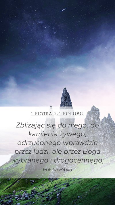 1 Piotra 2:4 POLUBG Bible Verse Image