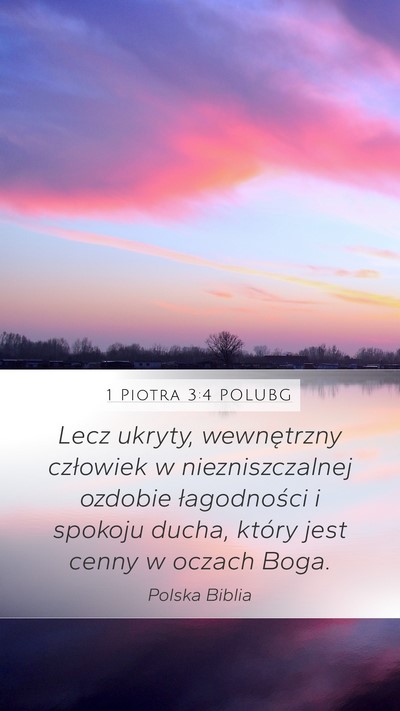 1 Piotra 3:4 POLUBG Mobile Phone Wallpaper - Lecz ukryty, wewnętrzny człowiek w - Mobile Bible Verse Wallpaper