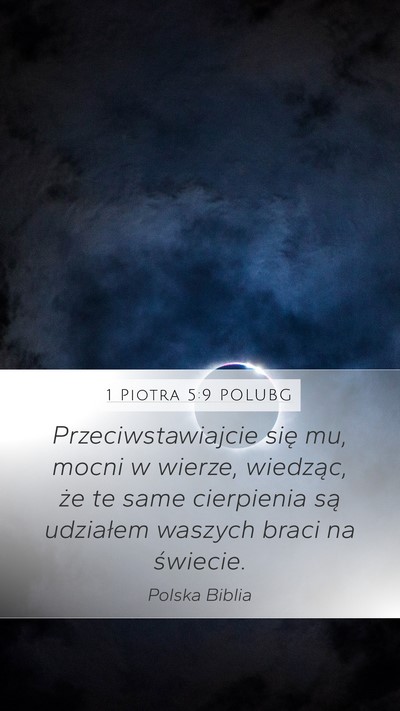 1 Piotra 5:9 POLUBG Bible Verse Image