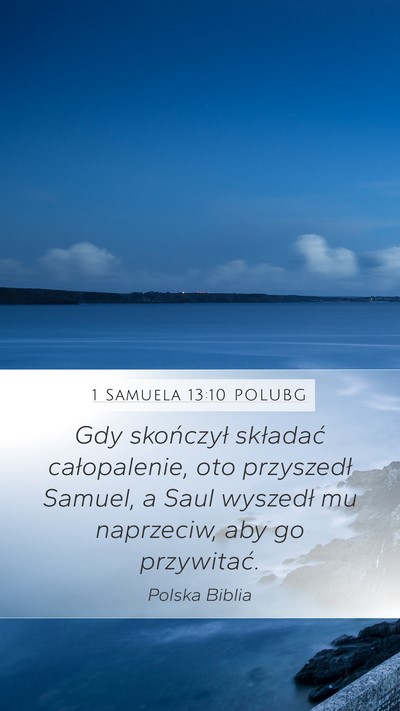 1 Samuela 13:10 POLUBG Bible Verse Image