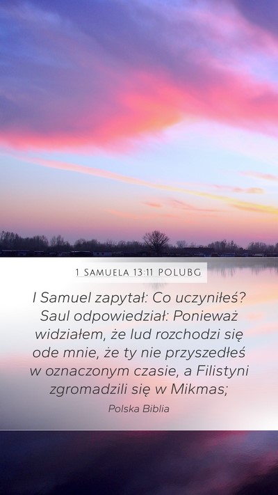 1 Samuela 13:11 POLUBG Bible Verse Image