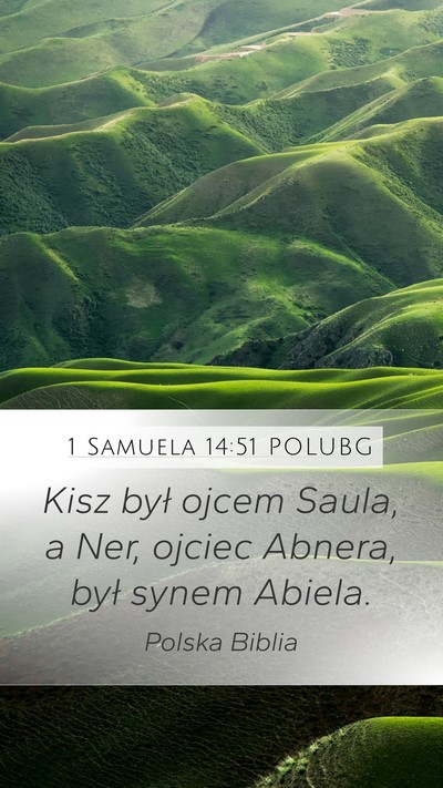 1 Samuela 14:51 POLUBG Bible Verse Image