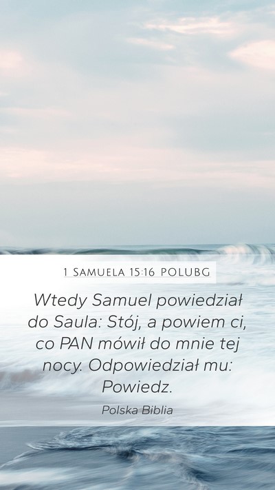 1 Samuela 15:16 POLUBG Bible Verse Image