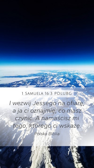 1 Samuela 16:3 POLUBG Bible Verse Image