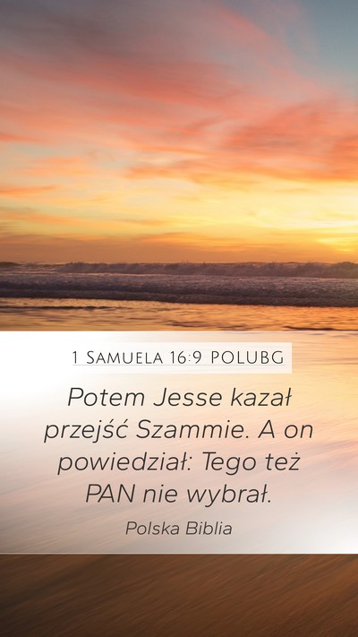 1 Samuela 16:9 POLUBG Bible Verse Image