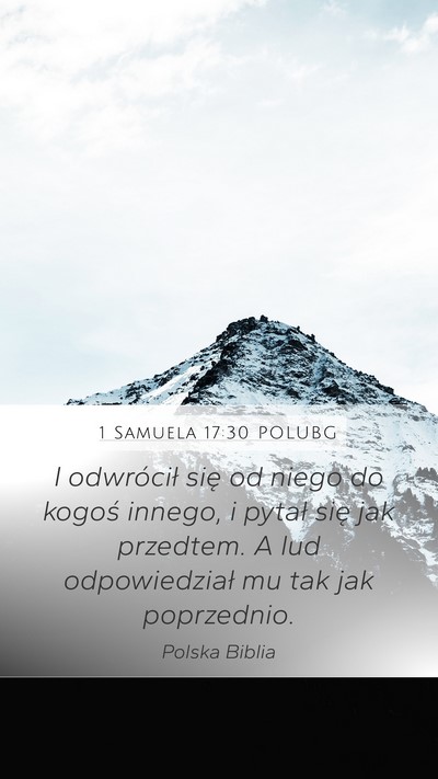 1 Samuela 17:30 POLUBG Mobile Phone Wallpaper - I odwrócił się od niego do kogoś innego, i - Mobile Bible Verse Wallpaper