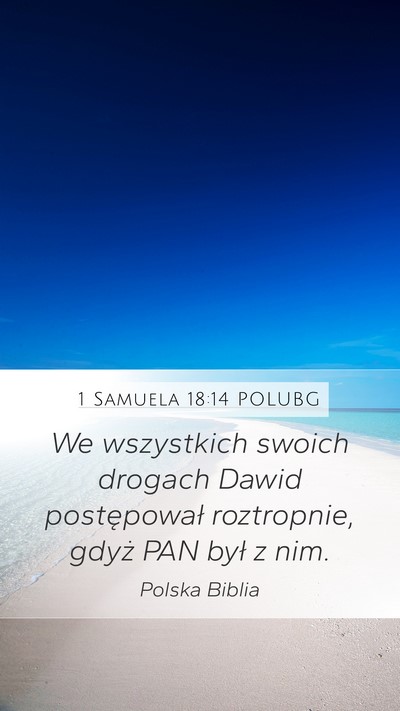 1 Samuela 18:14 POLUBG Bible Verse Image