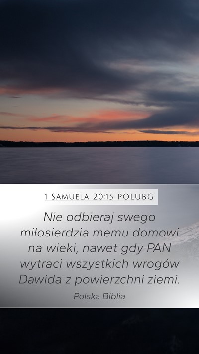 1 Samuela 20:15 POLUBG Bible Verse Image