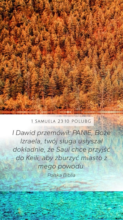 1 Samuela 23:10 POLUBG Mobile Phone Wallpaper - I Dawid przemówił: PANIE, Boże Izraela, twój - Mobile Bible Verse Wallpaper