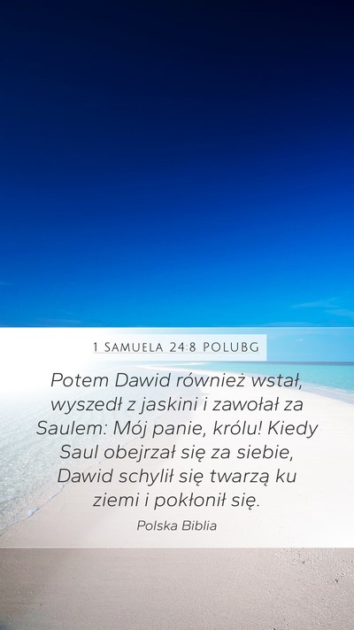 1 Samuela 24:8 POLUBG Bible Verse Image