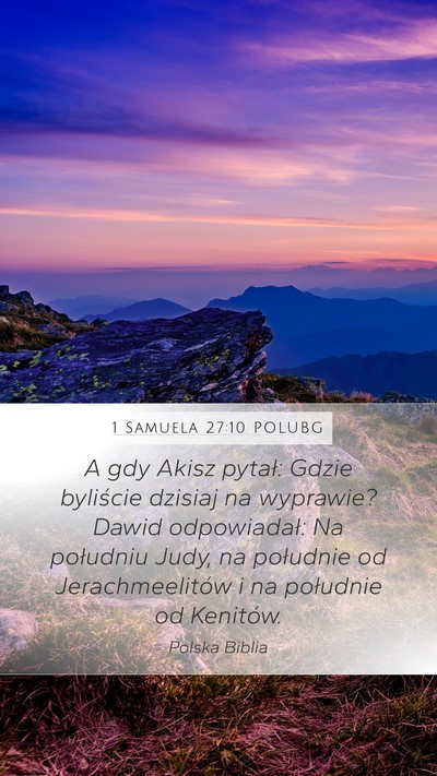 1 Samuela 27:10 POLUBG Bible Verse Image