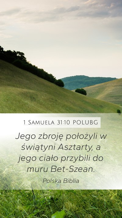 1 Samuela 31:10 POLUBG Bible Verse Image
