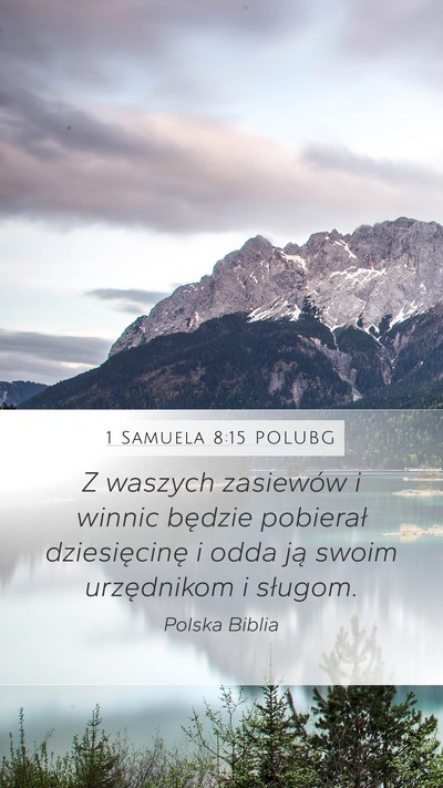 1 Samuela 8:15 POLUBG Bible Verse Image