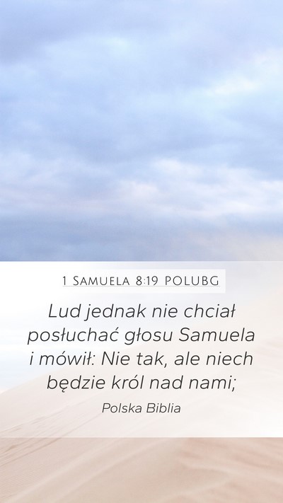 1 Samuela 8:19 POLUBG Bible Verse Image