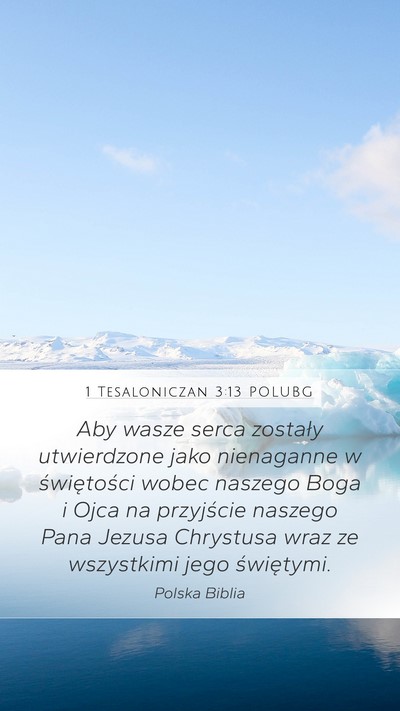 1 Tesaloniczan 3:13 POLUBG Bible Verse Image