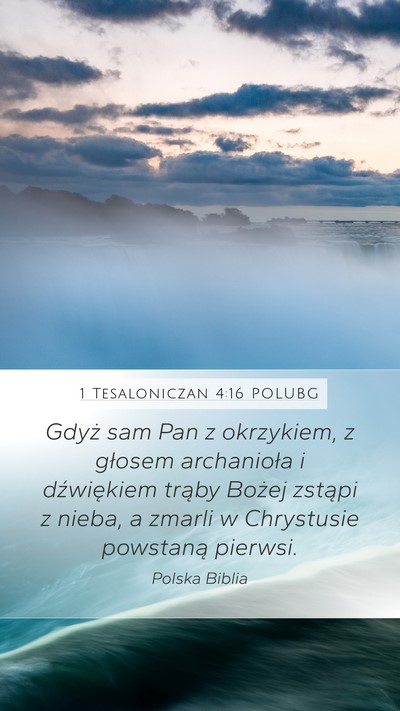 1 Tesaloniczan 4:16 POLUBG Bible Verse Image