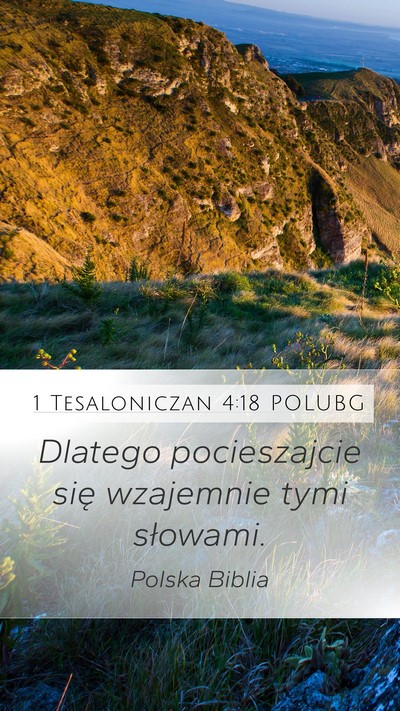 1 Tesaloniczan 4:18 POLUBG Bible Verse Image