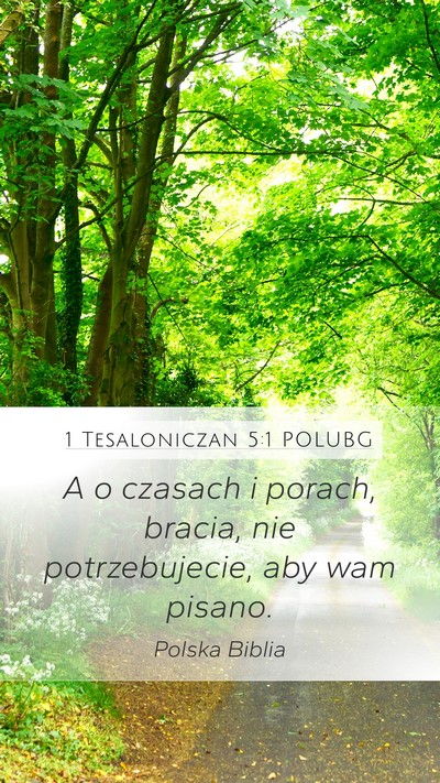 1 Tesaloniczan 5:1 POLUBG Bible Verse Image