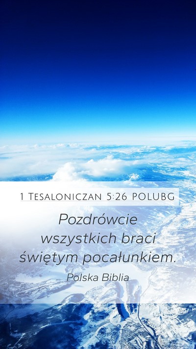 1 Tesaloniczan 5:26 POLUBG Bible Verse Image