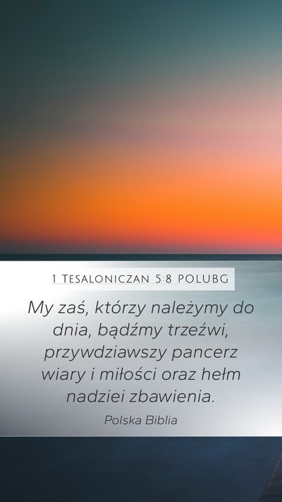 1 Tesaloniczan 5:8 POLUBG Bible Verse Image