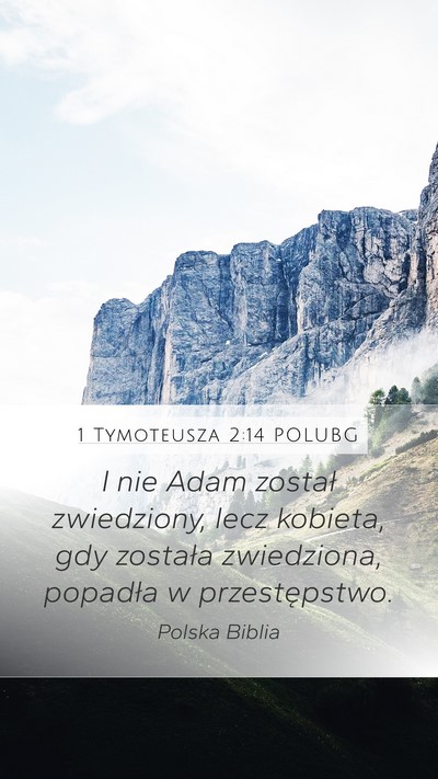 1 Tymoteusza 2:14 POLUBG Bible Verse Image