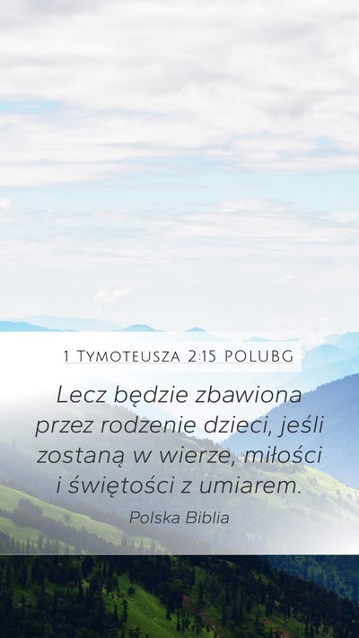 1 Tymoteusza 2:15 POLUBG Bible Verse Image