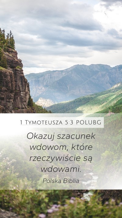 1 Tymoteusza 5:3 POLUBG Bible Verse Image