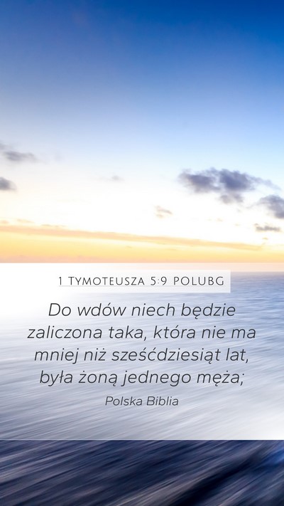 1 Tymoteusza 5:9 POLUBG Bible Verse Image