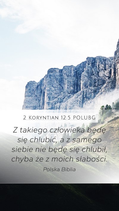 2 Koryntian 12:5 POLUBG Bible Verse Image