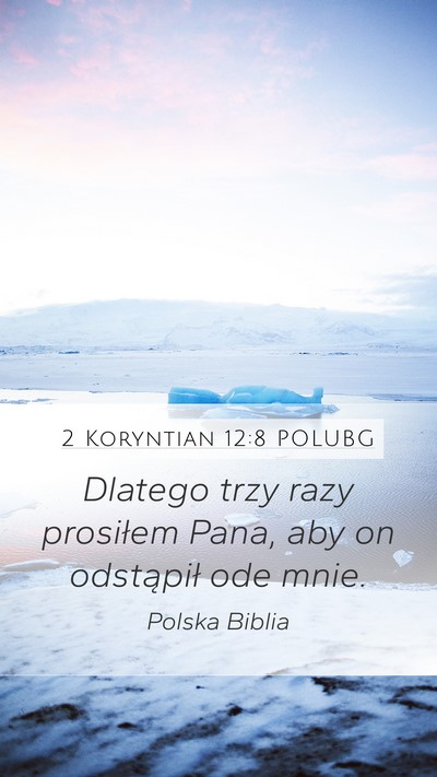 2 Koryntian 12:8 POLUBG Bible Verse Image