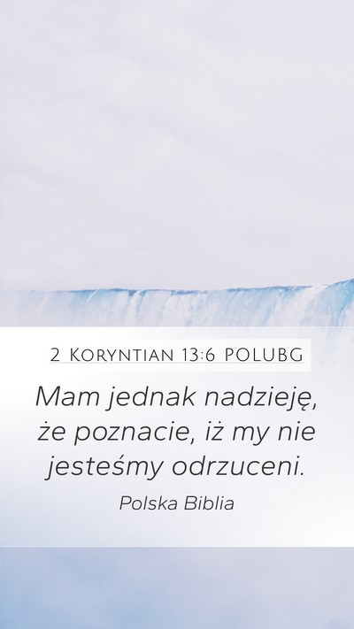 2 Koryntian 13:6 POLUBG Bible Verse Image