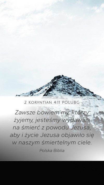 2 Koryntian 4:11 POLUBG Bible Verse Image
