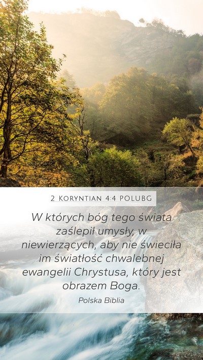 2 Koryntian 4:4 POLUBG Bible Verse Image