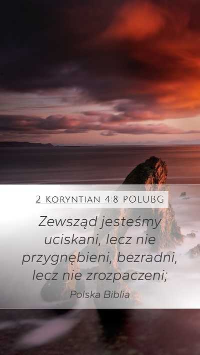 2 Koryntian 4:8 POLUBG Bible Verse Image