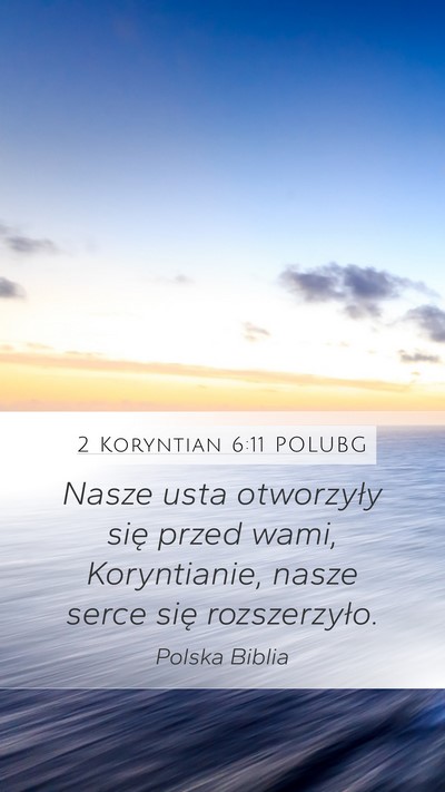 2 Koryntian 6:11 POLUBG Bible Verse Image