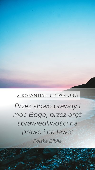 2 Koryntian 6:7 POLUBG Bible Verse Image