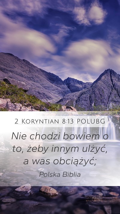 2 Koryntian 8:13 POLUBG Bible Verse Image